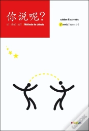 Capa do artigo Ni Shuo Ne ? Méthode De Chinois ; Cahier D