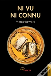 Ni Vu Ni Connu