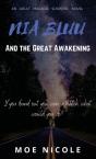 Nia Bluu & The Great Awakening - Preview