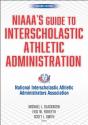 Niaaa'S Guide To Interscholastic Athletic Administration - Preview