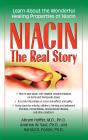 Niacin: The Real Story - Preview