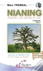 Nianing, L'Odyssée Tome 1