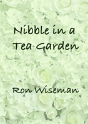 Nibble In A Tea Garden - Preview