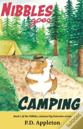 Nibbles Goes Camping