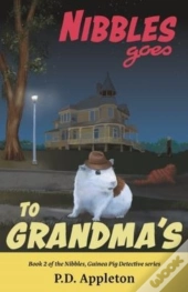 Nibbles Goes To Grandma'S