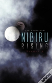 Nibiru Rising