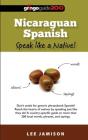 Nicaraguan Spanish: Speak Like A Native! - Preview