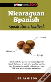 Nicaraguan Spanish: Speak Like A Native!