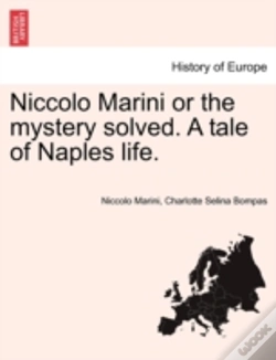 Capa do artigo Niccolo Marini Or The Mystery Solved. A Tale Of Naples Life.