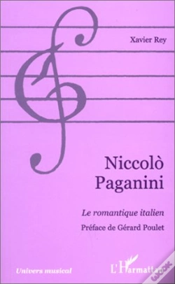 Capa do artigo Niccolo Paganini, Le Romantique Italien
