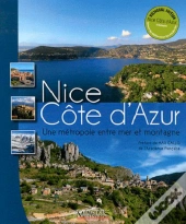 Nice Cote D'Azur Une Metropole Entre Mer Et Montagne