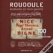 Capa do artigo Nice-Digne, 100 Ans Du Train Des Pignes (1911-2011)