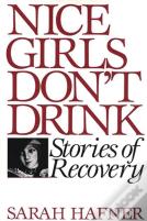 Nice Girls Don'T Drink