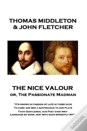 Capa do artigo Nice Valour Or, The Passionate Madman