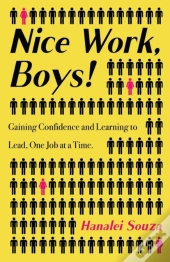 Nice Work, Boys!