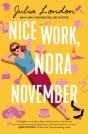 Nice Work, Nora November - Preview
