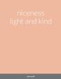 Niceness Light And Kind - Preview