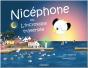 Nicephone Ou L'Incroyable Traversee - Preview