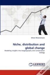 Niche, Distribution And Global Change