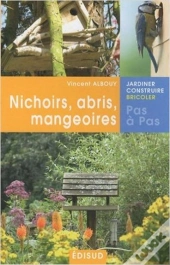 Nichoirs, Abris, Mangeoires