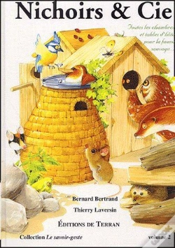 Capa do artigo Nichoirs & Cie T.2 ; Toutes Les Chambres Et Tables D'Hôte Pour La Faune Sauvage...