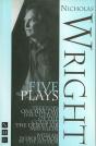 Nicholas Wright: Five Plays - Preview