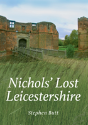 Nichols' Lost Leicestershire - Preview