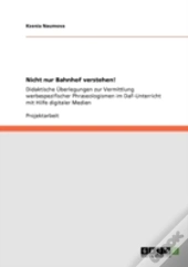 Nicht Nur Bahnhof Verstehen!