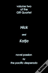 Nick And Katja