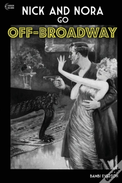 Capa do artigo Nick And Nora Go Off-Broadway