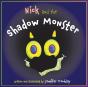 Nick And The Shadow Monster - Preview
