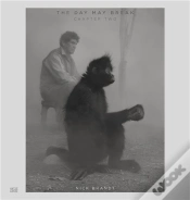 Capa do artigo Nick Brandt Vol. 2: The Day May Break
