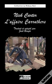 Nick Carter : L'Affaire Carruthers