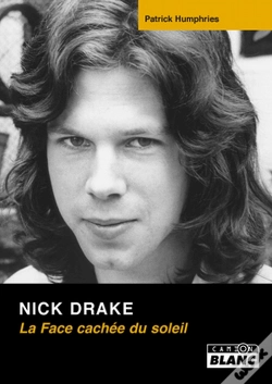 Capa do artigo Nick Drake ; La Face Cachée Du Soleil