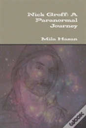 Capa do artigo Nick Groff: A Paranormal Journey