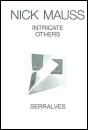 Nick Mauss - Intricate Others - Preview