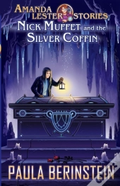 Nick Muffet And The Silver Coffin