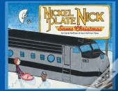Nickel Plate Nick Saves Christmas