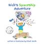 Nick'S Spaceship Adventure - Preview