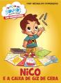 Nico E A Caixa De Giz De Cera (Col. Dos Sonhos Em Hq) - Preview