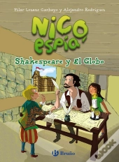 Nico, Espía: Shakespeare Y El Globo