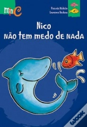 Capa do artigo Nico não tem medo de nada!