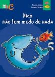Nico não tem medo de nada!