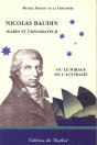 Nicolas Baudin Marin Et Explorateur Ou Le Mirage De L'Australie - Preview