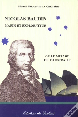 Capa do artigo Nicolas Baudin Marin Et Explorateur Ou Le Mirage De L'Australie