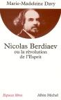 Nicolas Berdiaev Ou La Révolution De L'Esprit - Preview