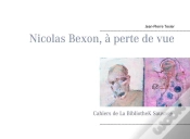 Capa do artigo Nicolas Bexon A Perte De Vue