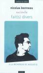 Nicolas Bonneau Raconte Fait(S) Divers : À La Recherche De Jacques B. - Preview