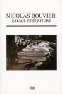 Nicolas Bouvier, Espace Et Écriture - Preview