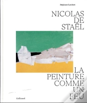 Capa do artigo Nicolas De Staël : La Peinture Comme Un Feu
